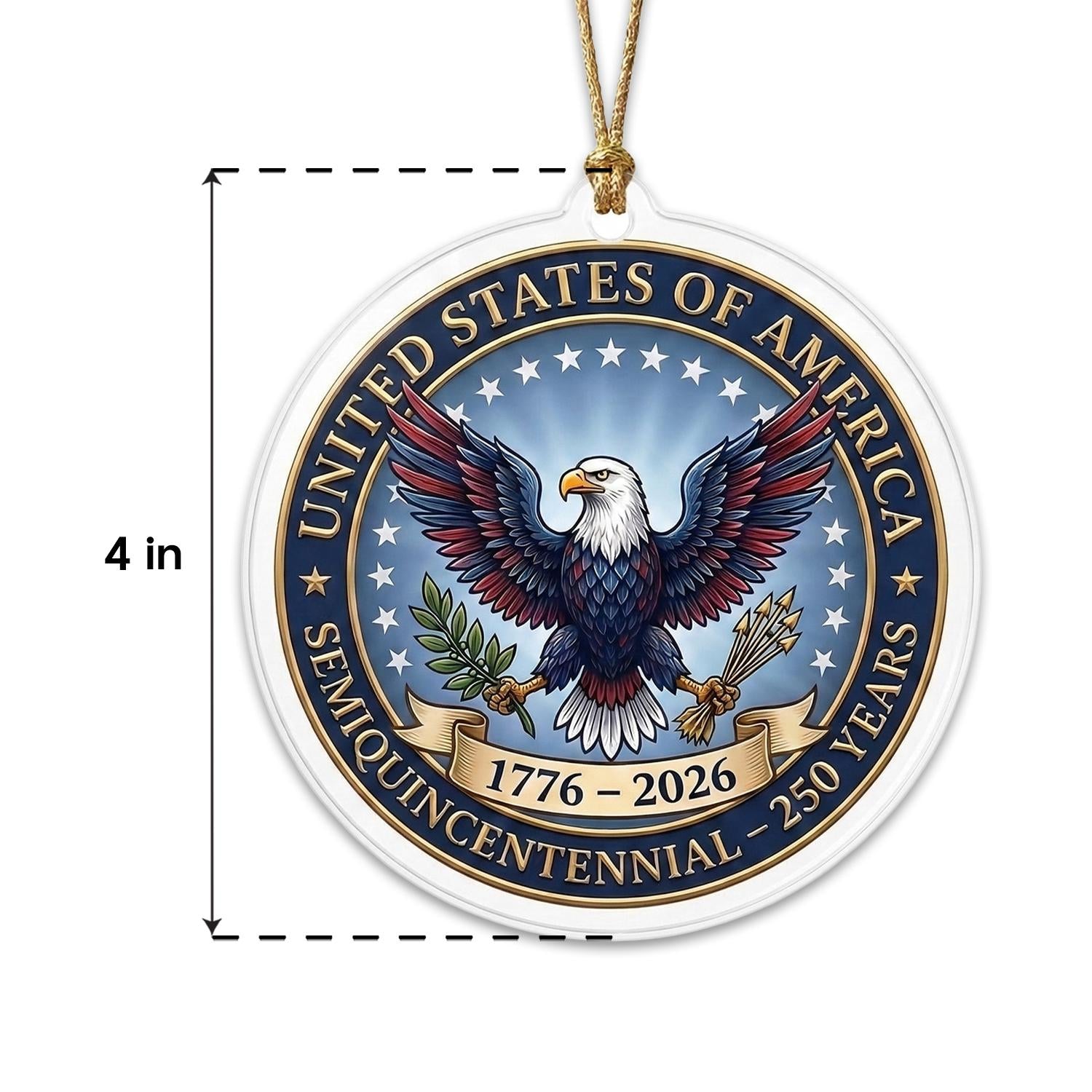 USA 250th Anniversary Semiquincentennial Ornament, 1776-2026 Eagle Seal Keepsake, Patriotic American Pride Gift, 250 Years Decor